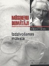 Izdzīvošanas māksla. Psihologs pārdzīvo koncentrācijas nometni - Viktor E. Frankl, Igors Šuvajevs