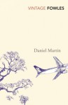 Daniel Martin (Vintage Classics) - John Fowles