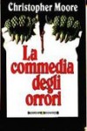 La commedia degli orrori - Christopher Moore