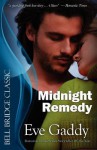 Midnight Remedy - Eve Gaddy