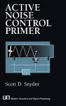 Active Noise Control Primer - Scott D. Snyder