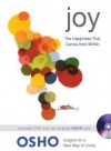 Joy: The Happiness That Comes from Within - Osho