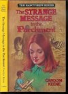 The Strange Message in the Parchment (Nancy Drew, #54) - Carolyn Keene