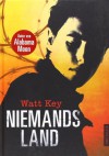 Niemandsland - Watt Key, Wolfgang Staisch, Jacqueline Csuss