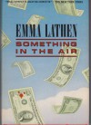 Something in the Air (John Putnam Thatcher Mysteries, #20) - Emma Lathen