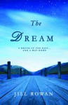 The Dream - Jill Rowan