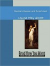 Pauline's Passion and Punishment - Louisa May Alcott