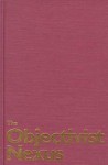 The Objectivist Nexus: Essays in Cultural Poetics - Rachel Blau DuPlessis, Peter Quartermain, Eric Homberger, Peter Middleton, Burton Hatlen, Alan Golding, Charles Altieri, Yves Di Manno, Charles Bernstein, John Seed, Michael Heller, Norman Finkelstein, Peter Nichols, Robert Franciosi, Andrew Crozier, Stephen Fredman, Min
