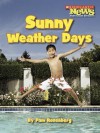 Sunny Weather Days - Pam Rosenberg