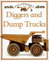 Diggers and Dump Trucks (Eye Openers) - Angela Royston, Jane Cradock-Watson, Dave Hopkins, Tim Ridley