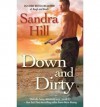 Down and Dirty - Sandra Hill