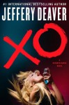 XO: A Kathryn Dance Novel - Jeffery Deaver