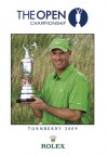 The Open Championship 2009: The Official Story - Royal and Ancient Golf Club of St. Andrews