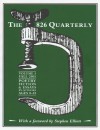 The 826 Quarterly, Volume 5 - Students in Conjunction with 826 Valencia, Stephen Elliott