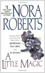 A Little Magic - Nora Roberts