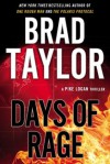 Days of Rage - Brad Taylor