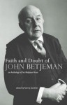 Faith and Doubt of John Betjeman: An Anthology of Betjeman's Religious Verse - Kevin J. Gardner, John Betjeman