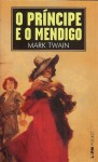 O Príncipe e o Mendigo - Mark Twain