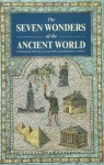 The Seven Wonders of the Ancient World - Peter A. Clayton, Martin J. Price