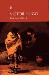 Los miserables - Victor Hugo, Luis Echavarri