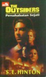 The Outsiders - Persahabatan Sejati - S.E. Hinton