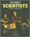 The Great Scientists: From Euclid to Stephen Hawking - John Farndon