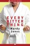 Every Bitter Thing - Hardy Jones