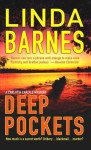 Deep Pockets (A Carlotta Carlyle Mystery #10) - Linda Barnes