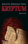 Kryptum: Roman - Agustin Sanchez Vidal