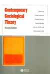 Contemporary Sociological Theory - Craig J. Calhoun, Indermohan Virk, Steven Pfaff