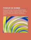 Poseur de Bombe: I Aki de Juana Chaos, Ravachol, Marco Camenisch, Theodore Kaczynski, Juan Paredes Manot, Marcel Lorenzoni - Source Wikipedia