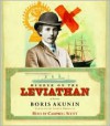 Murder on the Leviathan: a Novel - Boris Akunin, Campbell Scott