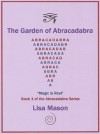 The Garden of Abracadabra - Lisa Mason