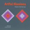 Artful Illusions: Designs to Fool Your Eyes - Aki Nurosi, Mark Shulman