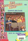 Dawn's Big Date (The Baby-Sitters Club, #50) - Ann M. Martin