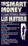 The Smart Money - Lia Matera