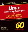 Linux Timesaving Techniques for Dummies - Susan Douglas, Korry Douglas