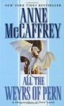 All the Weyrs of Pern - Anne McCaffrey, Michael Whelan