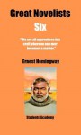 Great Novelists-Six- Ernest Hemingway - Students' Academy