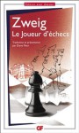 Le Joueur d'échecs (GF Flammarion) (French Edition) - Stefan Zweig, Diane Meur