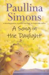 A Song in the Daylight - Paullina Simons