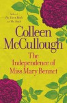 The Independence of Miss Mary Bennet - Colleen McCullough