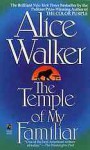 The Temple of My Familiar Export - Alice Walker