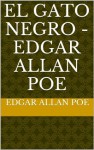 El gato negro - Ignacio Sanabria, Edgar Allan Poe