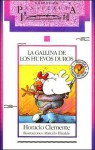 La Gallina de los Huevos de Duros - Horacio Clemente, Marcelo Elizalde