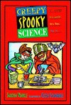 Creepy, Spooky Science - Sandra Markle