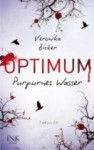 Optimum - Purpurnes Wasser - Veronika Bicker