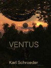 Ventus - Karl Schroeder