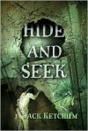 Hide and Seek - Jack Ketchum