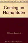 Coming on Home Soon - Jacqueline Woodson, E.B. Lewis